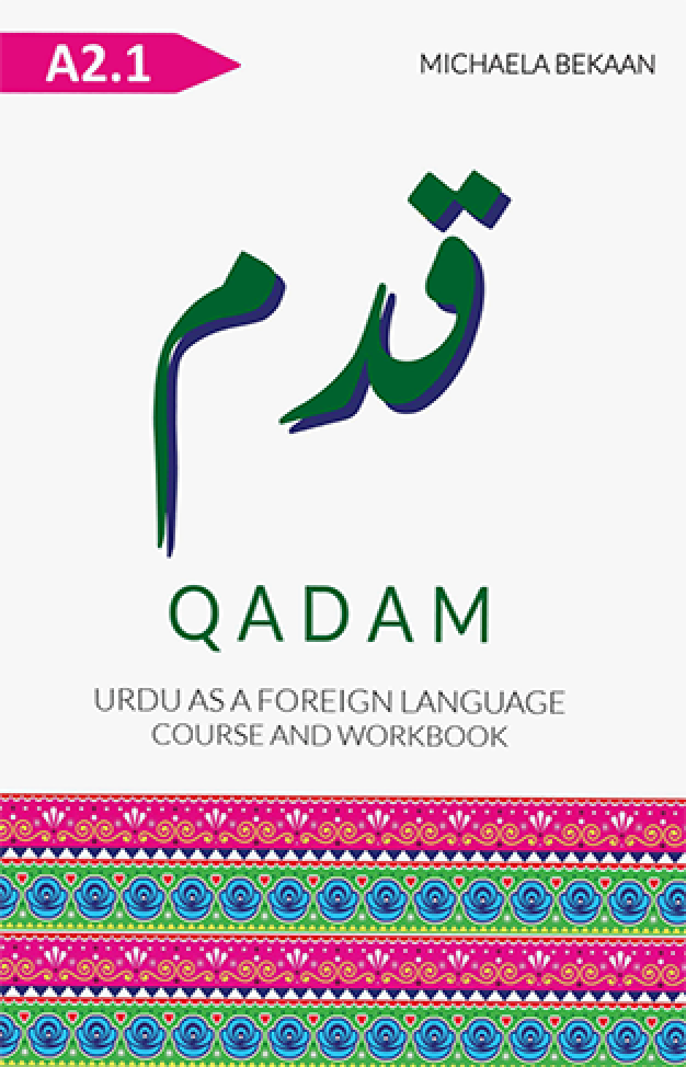 Qadam A21 Urdu  As a Foreign Language Course And Workbook